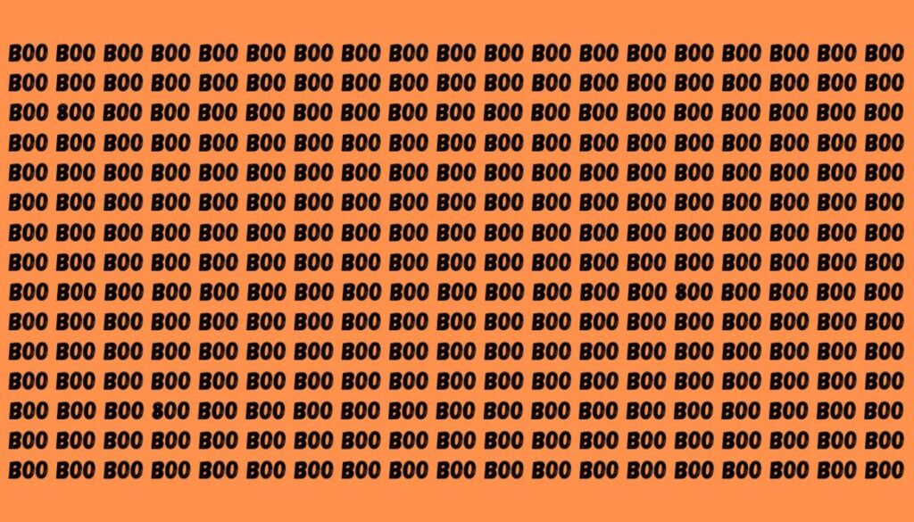 Can you spot 3 '800' among the 'BOO's in just 20 seconds? Challenge your eyesight now!